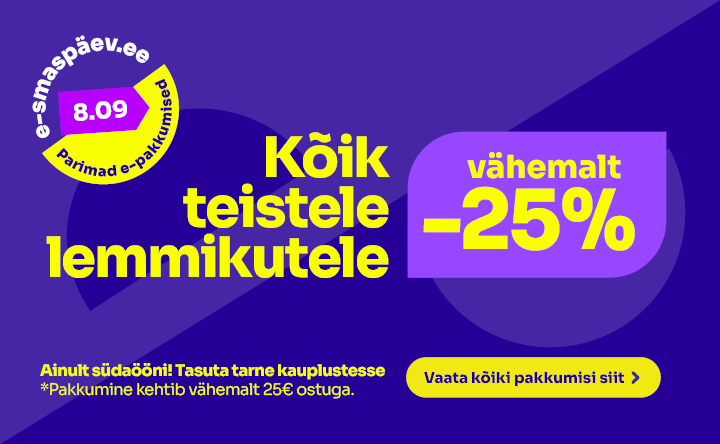 Kõik teistele lemmikutele -25%